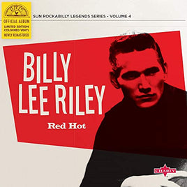 Riley, Billy Lee Red Hot (Red Hot 10" Vinyl) - Vinyl