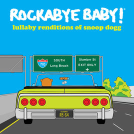 Rockabye Baby! Lullaby Renditions of Snoop Dogg - Vinyl