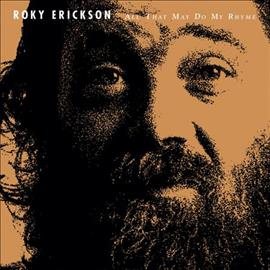 Roky Erickson ALL THAT MAY DO MY RHYME - Vinyl