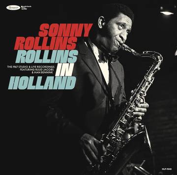 Rollins, Sonny Rollins In Holland: The 1967 Studio & Live Recordings (RSD Black Friday 11.27.2020) - Vinyl