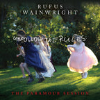 Rufus Wainwright Unfollow the Rules (The Paramour Session) - Vinyl