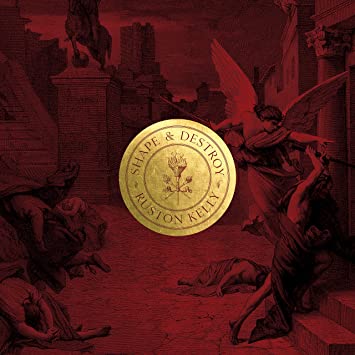 Ruston Kelly Shape & Destroy [LP] - Vinyl