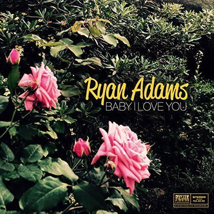 Ryan Adams Baby I Love You [7"] - Vinyl