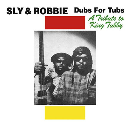 SLY & ROBBIE DUBS FOR TUBS: TRIBUTE TO KING TUBBY - Vinyl