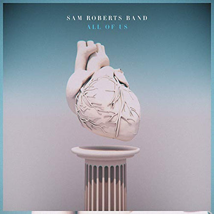 Sam Roberts Band All Of Us [LP] - Vinyl