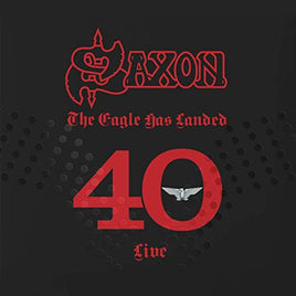 Saxon Eagle Has Landed 40 (live) - Vinyl