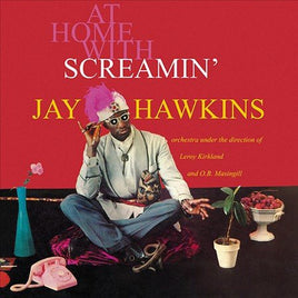 Screamin' Jay Hawkins AT HOME WITH SCREAMIN' JAY HAWKINS - Vinyl