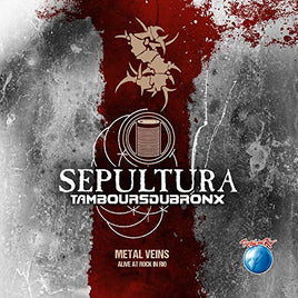Sepultura Metal Veins - Alive At Rock In Rio - Vinyl