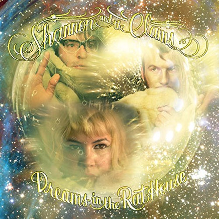 Shannon And The Clams Dreams In The Rat House - Vinyl