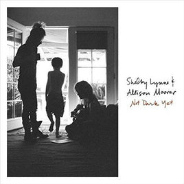 Shelby Lynne / Allison Moorer NOT DARK YET - Vinyl