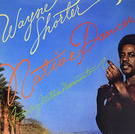 Shorter,Wayne Native Dancer - Vinyl