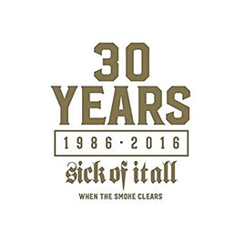 Sick of It All When The Smoke Clears (Limited Edition, 10" Gold Vinyl) [Import] - Vinyl