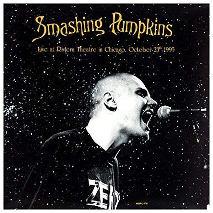Smashing Pumpkins Live At Riviera Theatre In Chicago October 23th 1995 [Import] (2 Lp's) - Vinyl