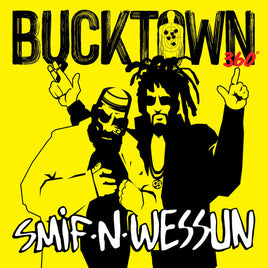 Smif-N-Wessun Bucktown 360 - Vinyl
