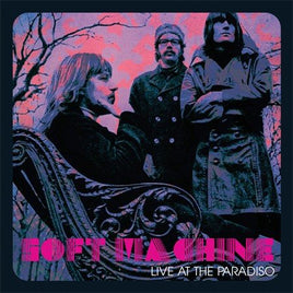 Soft Machine LIVE AT THE PARADISO - Vinyl