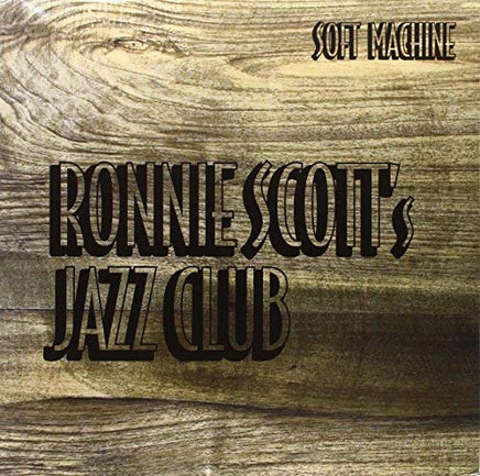 Soft Machine Ronnie Scott'S Jazz Club - Vinyl