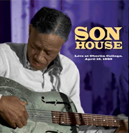 Son House Live At Oberlin College, April 15, 1965 - Vinyl
