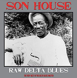 Son House Raw Delta Blues [Import] - Vinyl