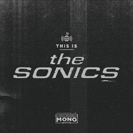 Sonics THIS IS THE SONICS - Vinyl