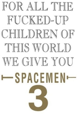 Spacemen 3 For All The Fucked-Up Children Of This World We - Vinyl