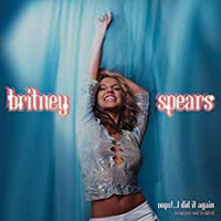 
              Spears, Britney Oops!...I Did It Again (Remixes and B-Sides) | RSD DROP - Vinyl
            