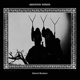 Spectral Wound INFERNAL DECADENCE - Vinyl