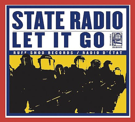 State Radio Let It Go - Vinyl