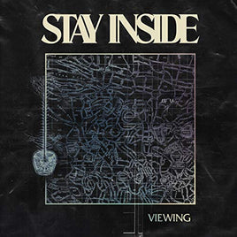 Stay Inside Viewing [LP] - Vinyl