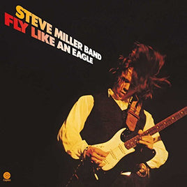 Steve Miller Fly Like An Eagle - Vinyl