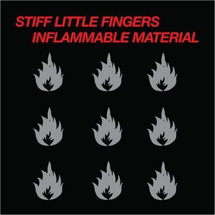 Stiff Little Fingers INFLAMMABLE MATERIAL - Vinyl
