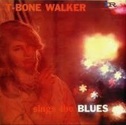 T-bone Walker Sings The Blues + 4 Bonus Tracks - Vinyl