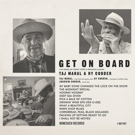 Taj Mahal & Ry Cooder GET ON BOARD - Vinyl