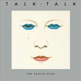 Talk Talk The Party's Over - Vinyl