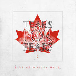 Tears For Fears Live At Massey Hall - Vinyl