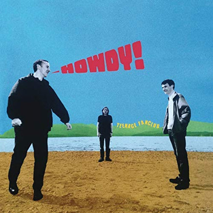 Teenage Fanclub HOWDY - Vinyl
