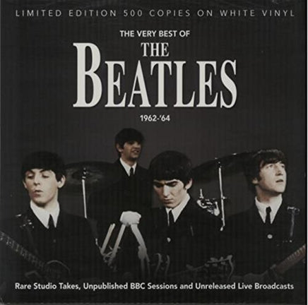 The Beatles The Very Best Of The Beatles 1962 -'64 (Limited Edition, White Vinyl) - Vinyl