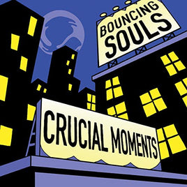 The Bouncing Souls Crucial Moments - Vinyl