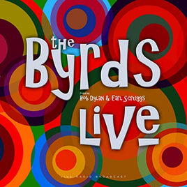 The Byrds { Gene Clarke,Chris Hillman,David Crosby Live At The Boarding House - Vinyl