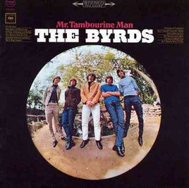 The Byrds Mr Tambourine Man - Vinyl