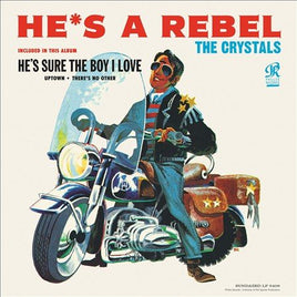 The Crystals He's a Rebel - Vinyl
