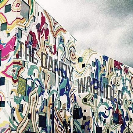 The Dandy Warhols Why You So Crazy - Vinyl