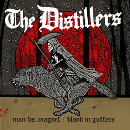The Distillers Man Vs. Magnet / Blood In Gutters (7" Single) - Vinyl