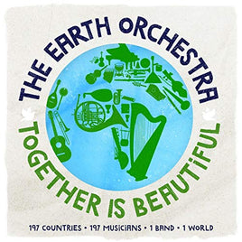 The Earth Orchestra Together Is Beautiful [LP] - Vinyl