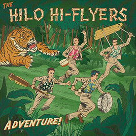The Hilo Hi-Flyers Adventure! [LP] - Vinyl