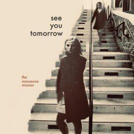 The Innocence Mission See You Tomorrow - Vinyl