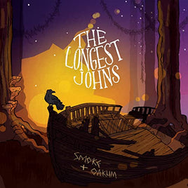 The Longest Johns Smoke And Oakum [LP] - Vinyl