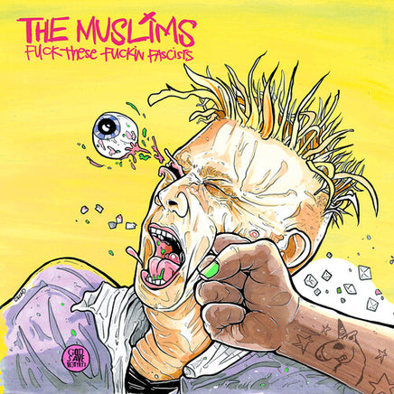 The Muslims F*** These F***in Facists (Problematic Punk Pink) [Explicit Content] (Parental Advisory Explicit Lyrics, Colored Vinyl, Pink, Indie Exclusive) - Vinyl
