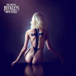 The Pretty Reckless Going To Hell - Vinyl