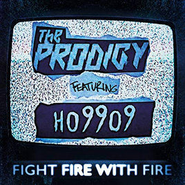 The Prodigy Fight Fire with Fire / Champions of London (Indie Exclusive) - Vinyl