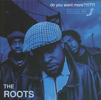 
              The Roots Do You Want More?!!!??! [Deluxe 3 LP] - Vinyl
            